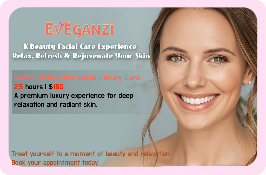 Eveganzi is a Korean-style skincare studio located in Montreal,
specializing in deep cleansing and hydration treatments.
We focus on gentle, customized facial care designed for sensitive and dry skin types.